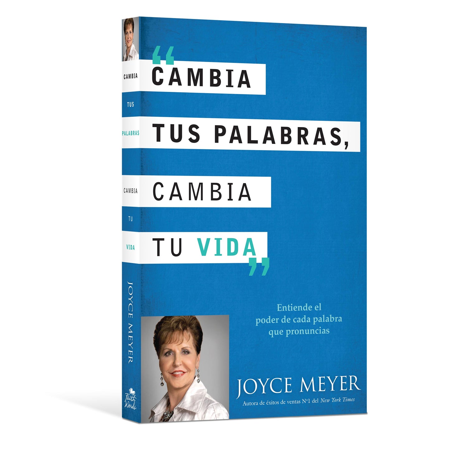 Cambia Tus Palabras, Cambia Tu